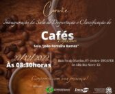 Inauguração da Sala de Degustação e Classificação de Cafés Especiais – Sala “João Ferreira Ramos”