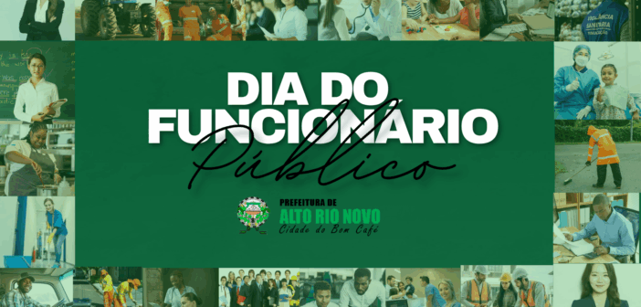 Dia do Servidor Público – 28 de Outubro