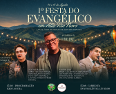 1ª Festa do Evangélico de Alto Rio Novo acontece nos dias 14 e 15 de agosto
